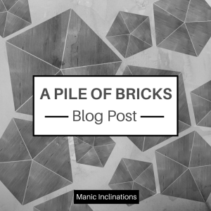A Pile of Bricks